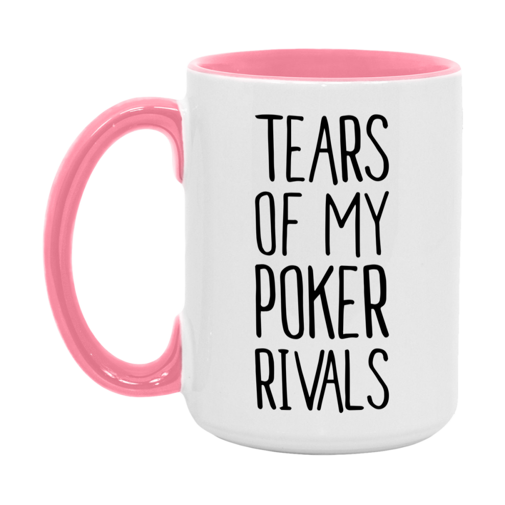 Funny Poker Mug, Tears Of My Poker Rivals, 11Oz Or 15Oz Ceramic Coffee Cup