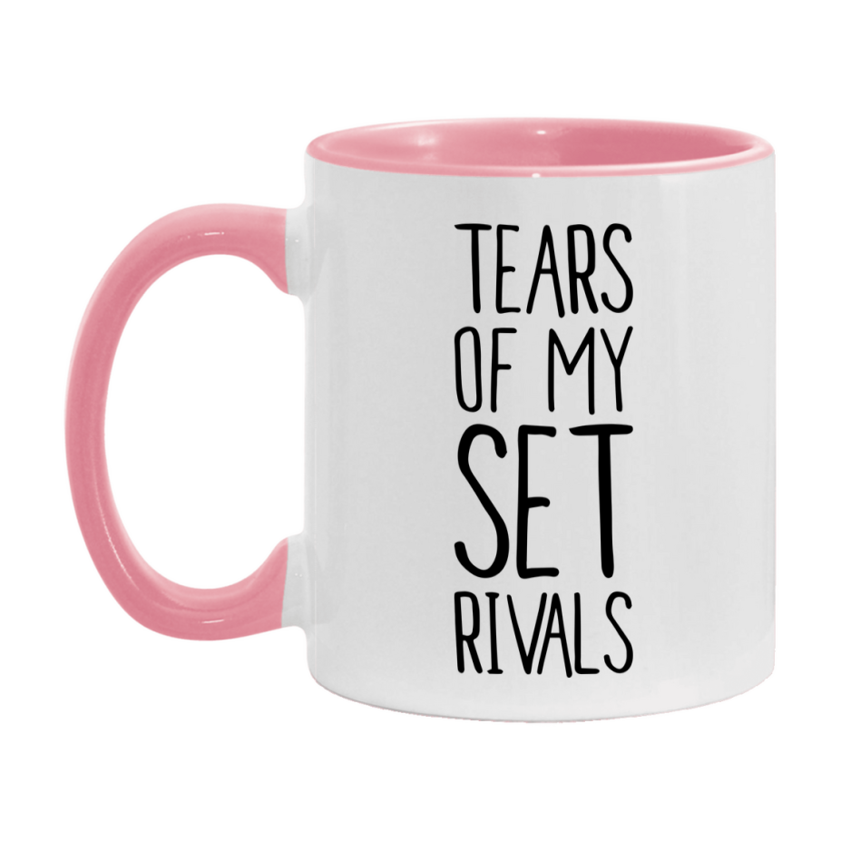 Funny Set Mug, Tears Of My Set Rivals, 11Oz Or 15Oz Ceramic Coffee Cup