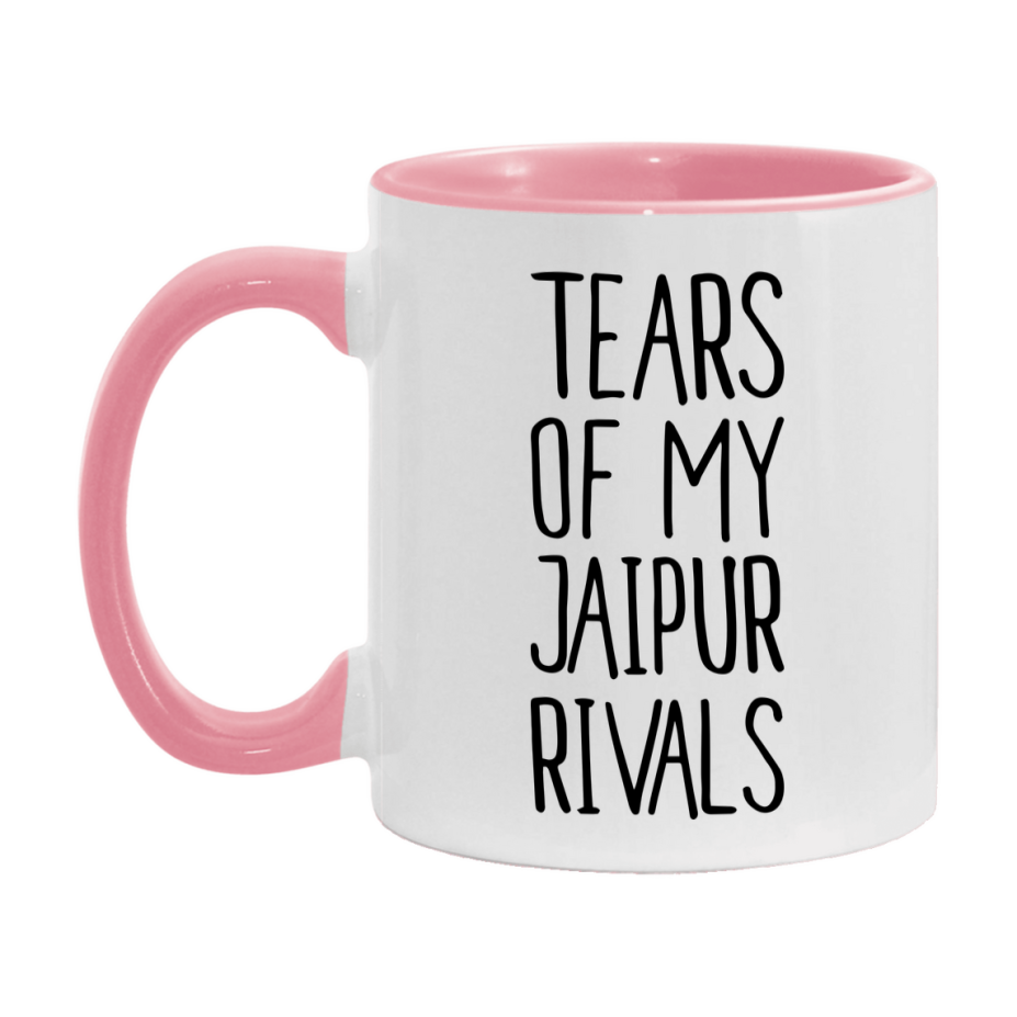 Funny Jaipur Mug, Tears Of My Jaipur Rivals, 11Oz Or 15Oz Ceramic Coffee Cup