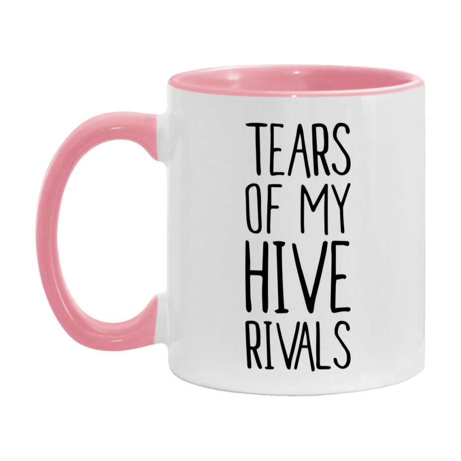 Funny Hive Mug, Tears Of My Hive Rivals, 11Oz Or 15Oz Ceramic Coffee Cup