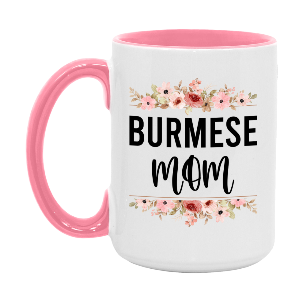 Burmese Cat Mom Mug, Floral Cat Mug For Mom, 11Oz Or 15Oz Coffee Cup