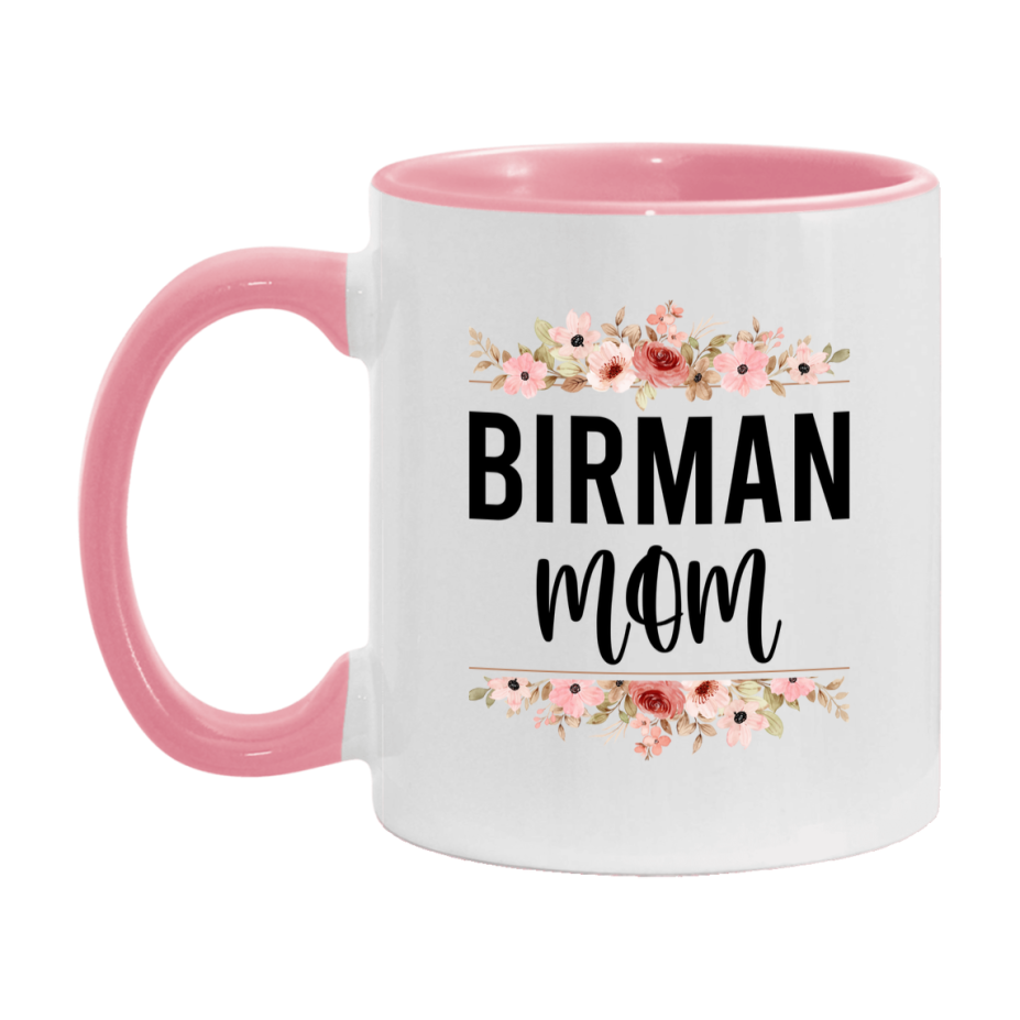 Birman Cat Mom Mug, Floral Cat Mug For Mom, 11Oz Or 15Oz Coffee Cup