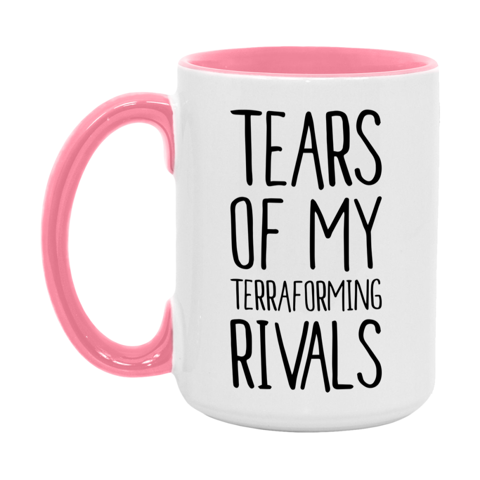 Funny Terraforming Gameboard Mug – Tears Of My Terraforming Rivals, 11Oz Or 15Oz White Ceramic Coffee Cup Gift