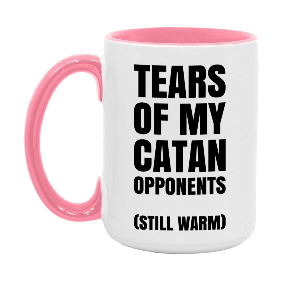Board Game Gift – Tears Of My Catan Opponents Mug, 11Oz Or 15Oz White Ceramic Coffee Cup
