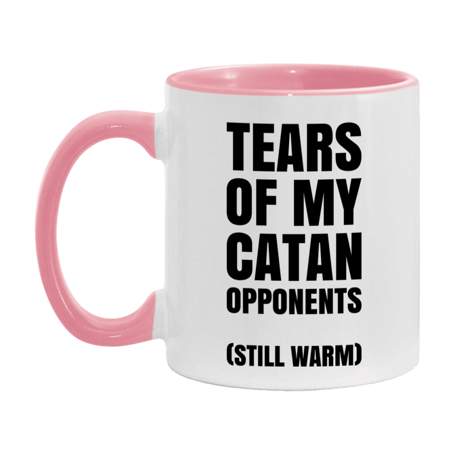 Board Game Gift – Tears Of My Catan Opponents Mug, 11Oz Or 15Oz White Ceramic Coffee Cup
