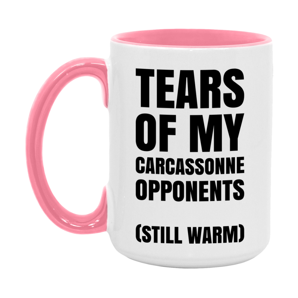 Board Game Gift – Tears Of My Carcassonne Opponents Mug, 11Oz Or 15Oz White Ceramic Coffee Cup