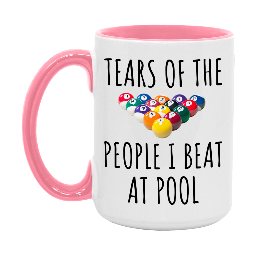 Pool Mug Funny Billiards Mug, Tears Of The People I Beat At Pool