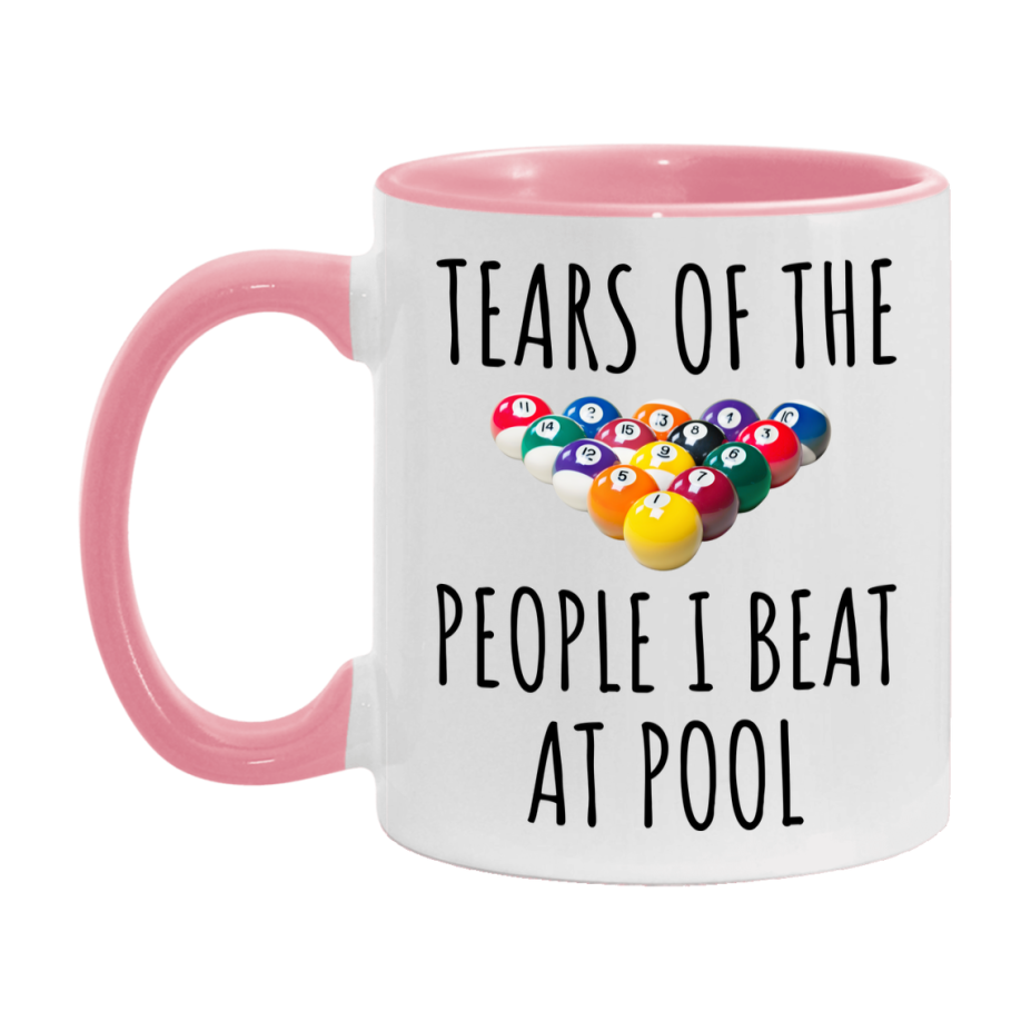 Pool Mug Funny Billiards Mug, Tears Of The People I Beat At Pool