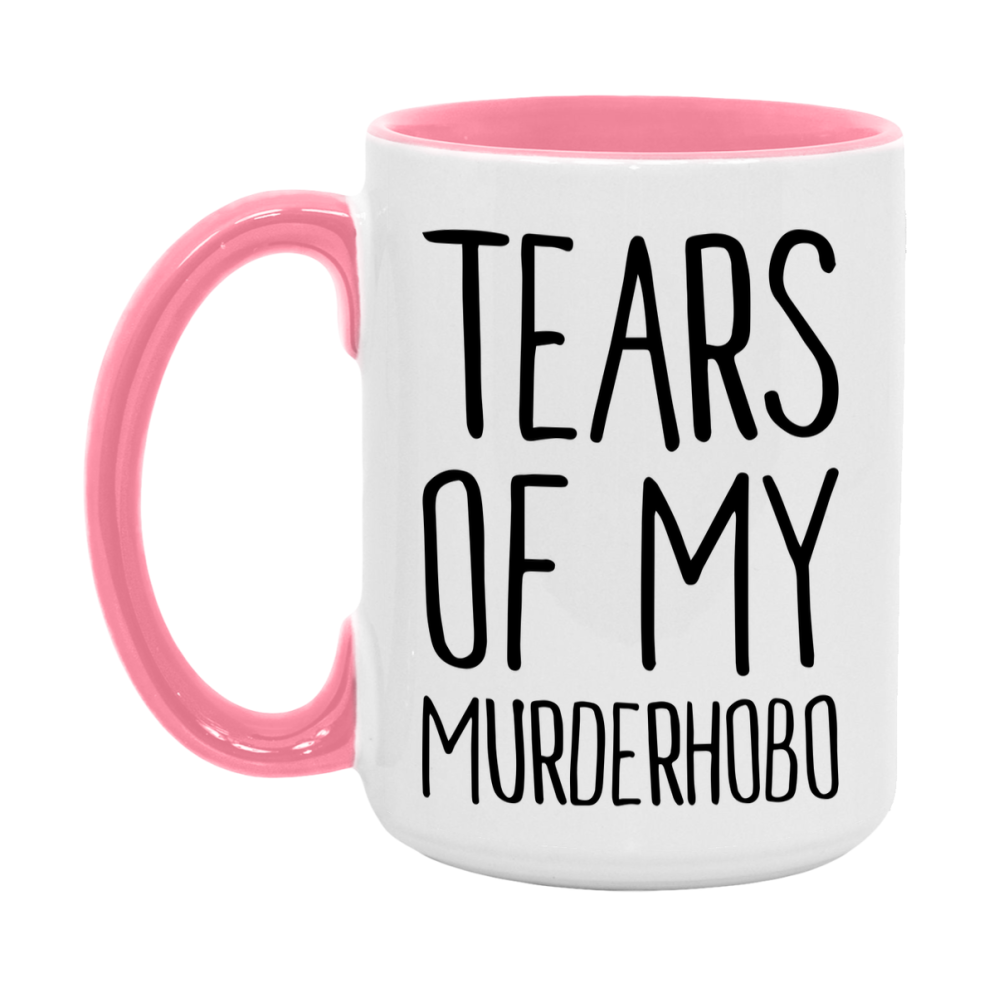 Dnd Dragon Masters Mug, Tears Of My Murderhobo Coffee Mug, Rpg Gift