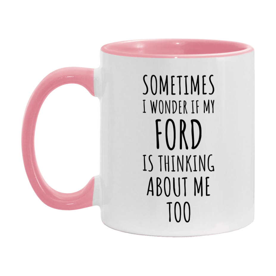 Ford Car Lover Mug, Funny Ford Coffee Mug