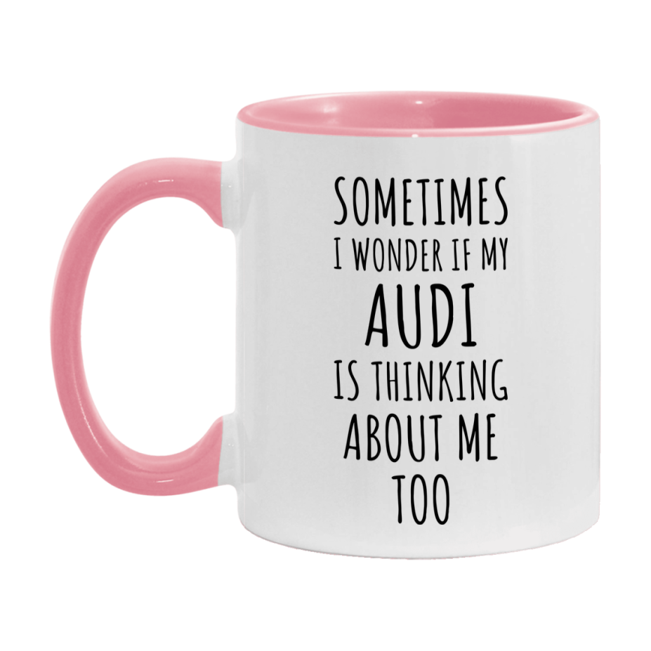Audi Car Lover Mug, Funny Audi Coffee Mug