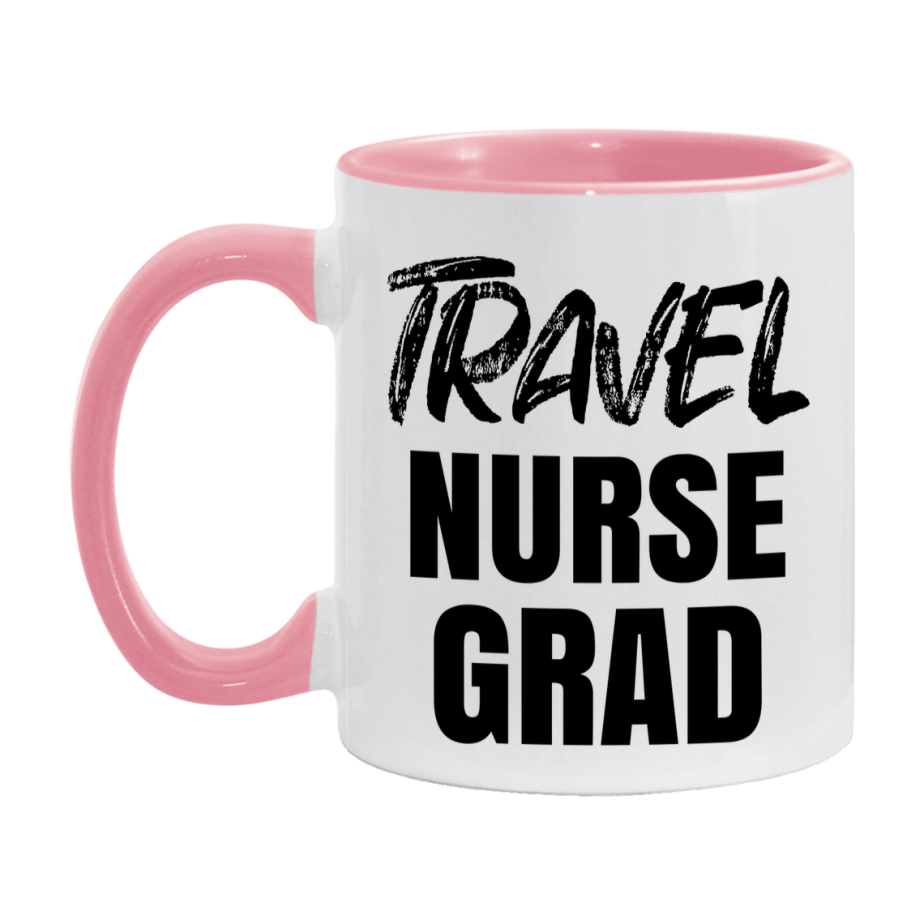 Travel Nurse Grad Coffee Mug - Ceramic Nursing Graduation Gift