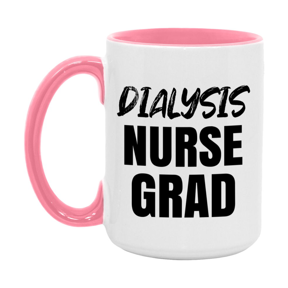 Dialysis Nurse Grad Coffee Mug - Ceramic Nursing Graduation Gift