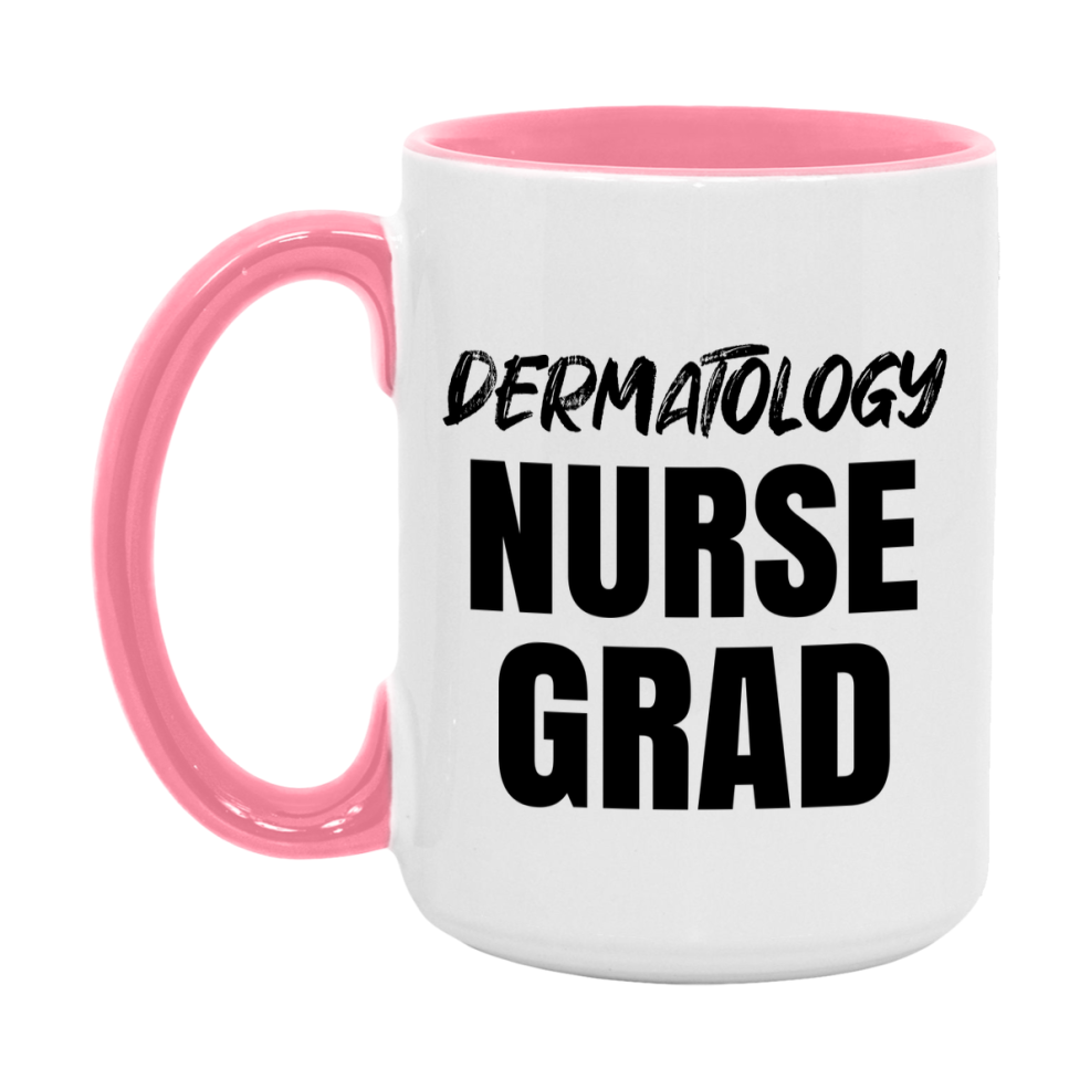 Dermatology Nurse Grad Coffee Mug - Ceramic Nursing Graduation Gift