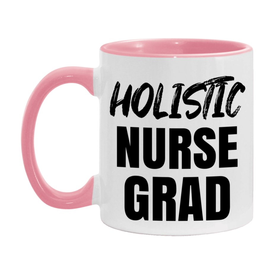 Holistic Nurse Grad Coffee Mug - Ceramic Nursing Graduation Gift