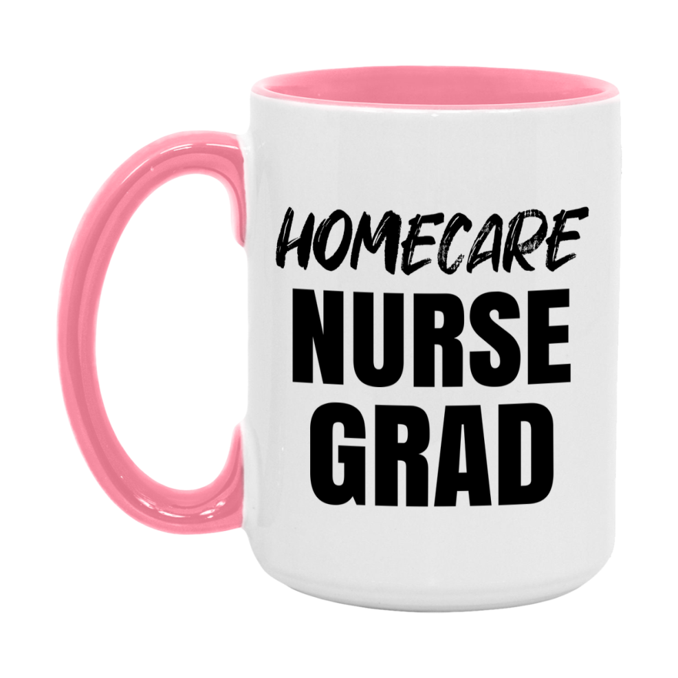 Homecare Nurse Grad Coffee Mug - Ceramic Nursing Graduation Gift
