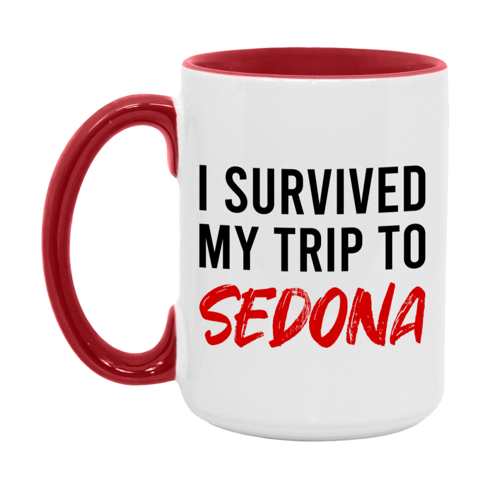 Funny Travel Mug – I Survived My Trip to Sedona, 11oz or 15oz White Ceramic Coffee Mug, Novelty Travel Gift
