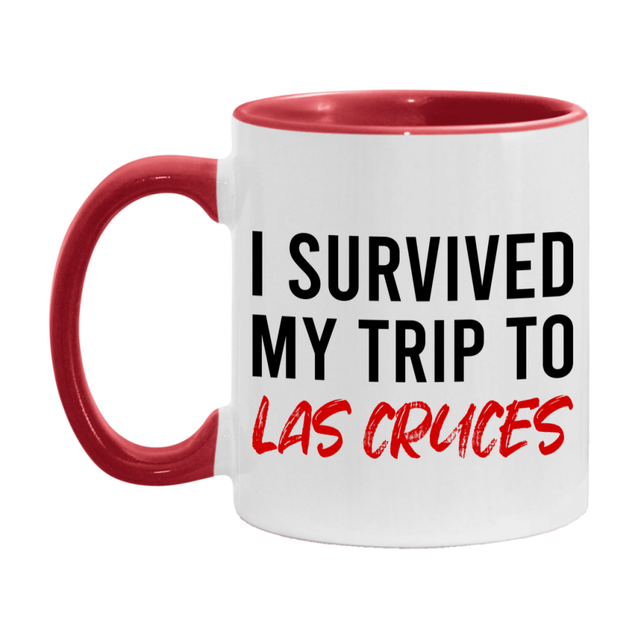 Funny Travel Mug – I Survived My Trip to Las Cruces, 11oz or 15oz White Ceramic Coffee Mug, Novelty Travel Gift