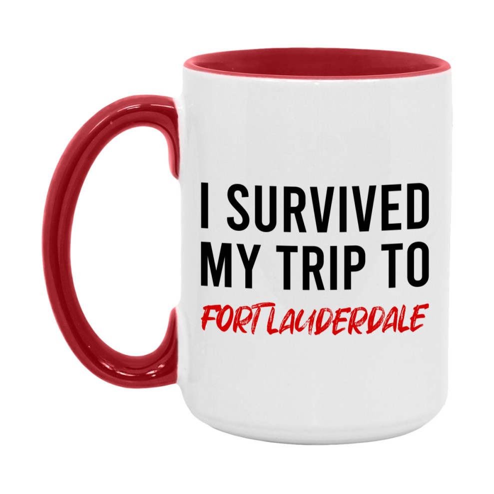 Funny Travel Mug – I Survived My Trip to Fort Lauderdale, 11oz or 15oz White Ceramic Coffee Mug, Novelty Travel Gift