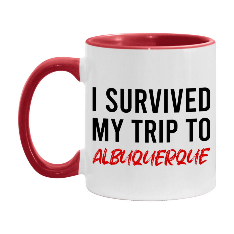 Funny Travel Mug – I Survived My Trip to Albuquerque, 11oz or 15oz White Ceramic Coffee Mug, Novelty Travel Gift