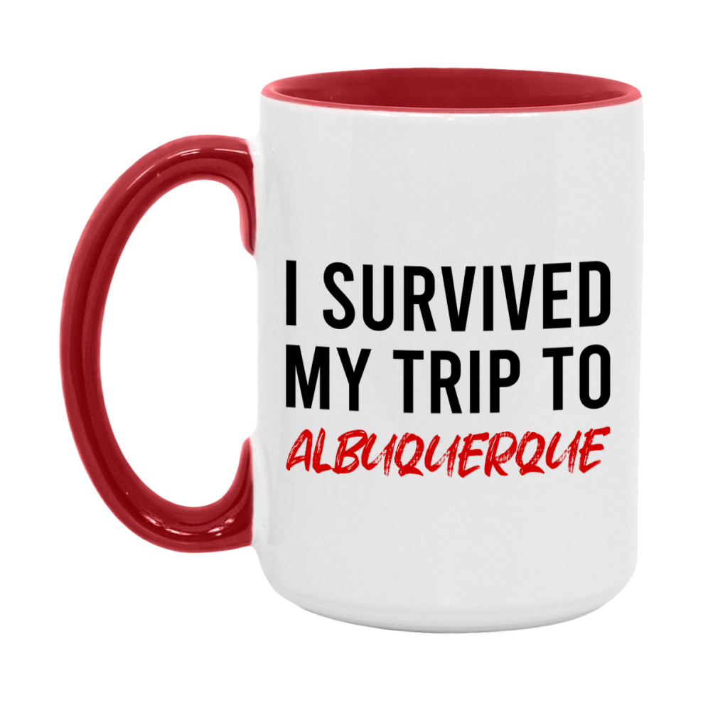 Funny Travel Mug – I Survived My Trip to Albuquerque, 11oz or 15oz White Ceramic Coffee Mug, Novelty Travel Gift