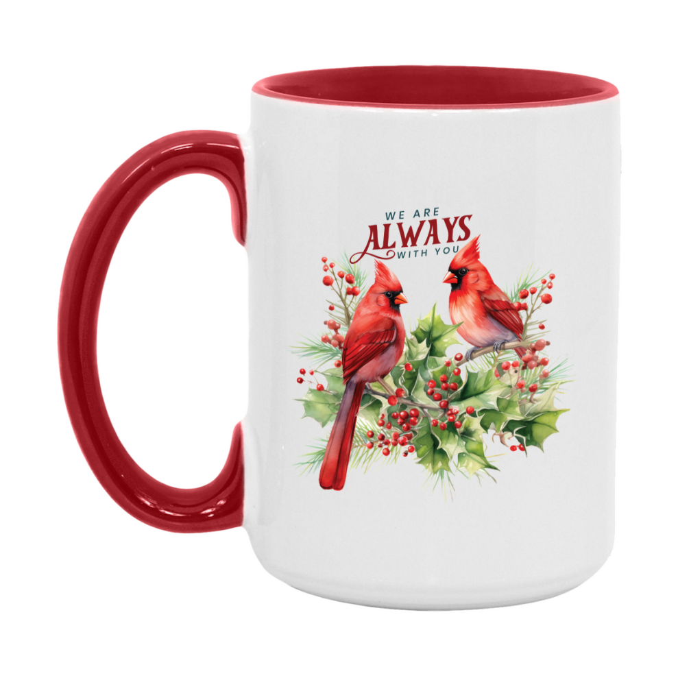Red Cardinal Mug – Northern Red Cardinal Christmas Mug with Heartfelt Message, 11oz or 15oz White Ceramic Coffee Cup