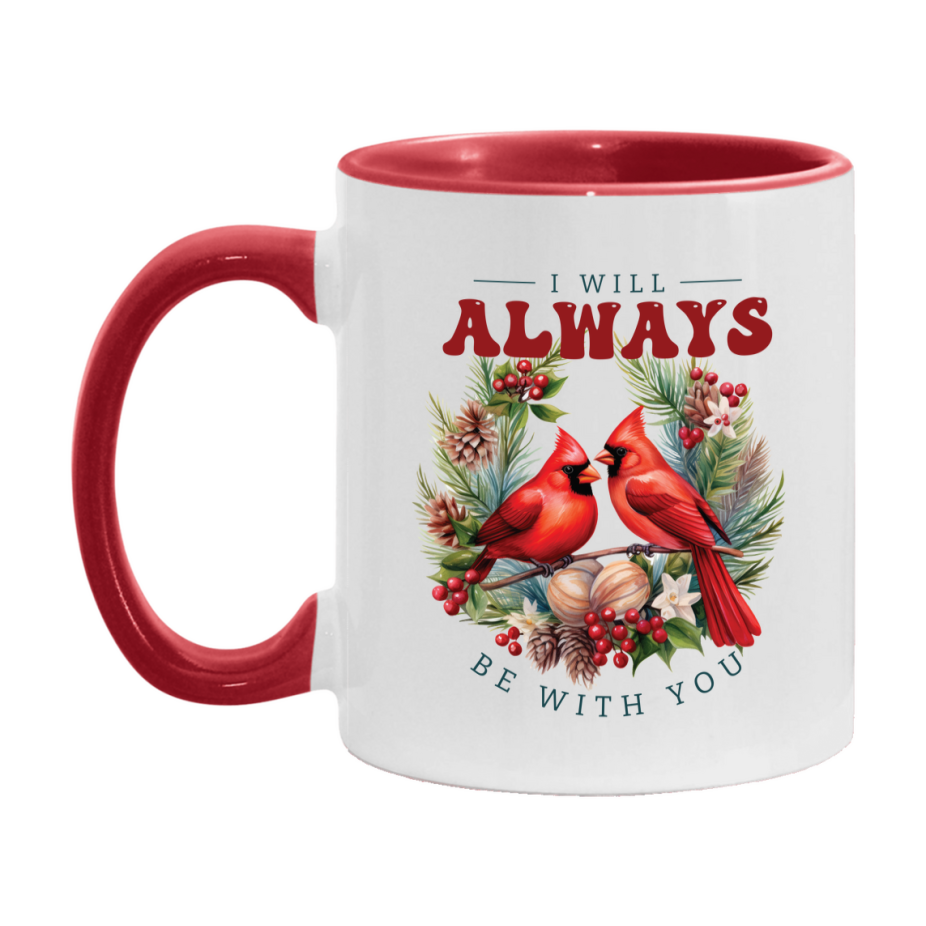 Red Cardinal Mug – Northern Red Cardinal Christmas Mug with Heartfelt Message, 11oz or 15oz White Ceramic Coffee Cup