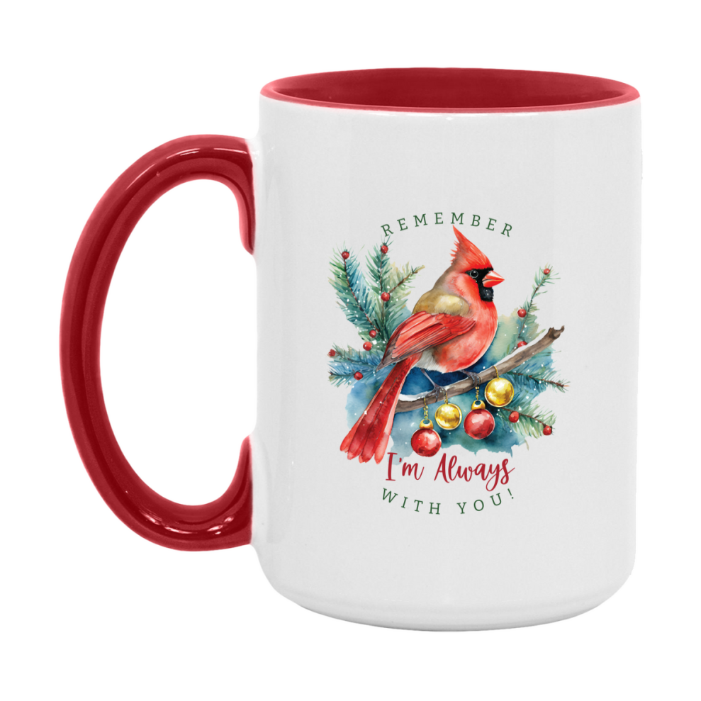 Red Cardinal Mug – Northern Red Cardinal Christmas Mug with Heartfelt Message, 11oz or 15oz White Ceramic Coffee Cup