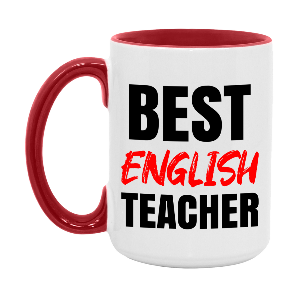 Teacher Superlative Mug, Best English Teacher Gift, 11oz or 15oz White Ceramic Coffee Cup for English Teacher