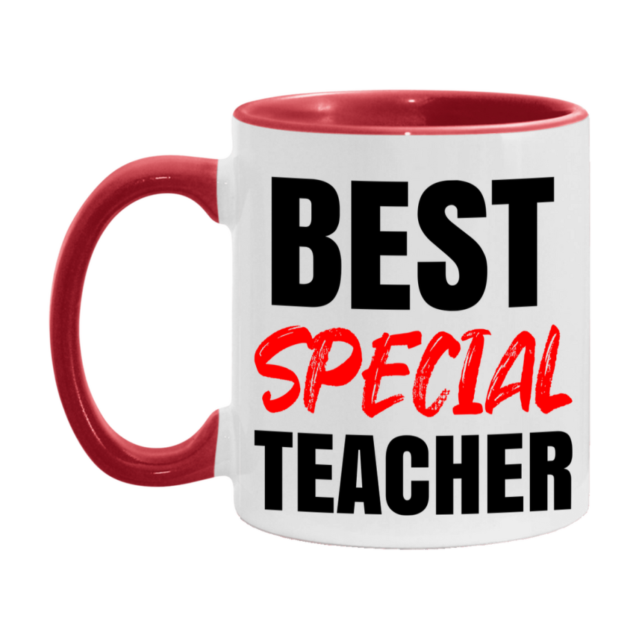 Teacher Superlative Mug, Best Special Teacher Gift, 11oz or 15oz White Ceramic Coffee Cup for Special Teacher
