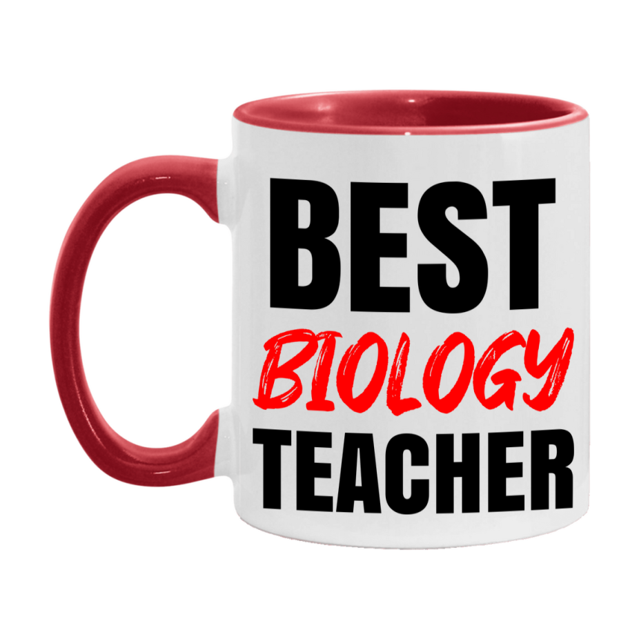 Teacher Superlative Mug, Best Biology Teacher Gift, 11oz or 15oz White Ceramic Coffee Cup for Biology Teacher