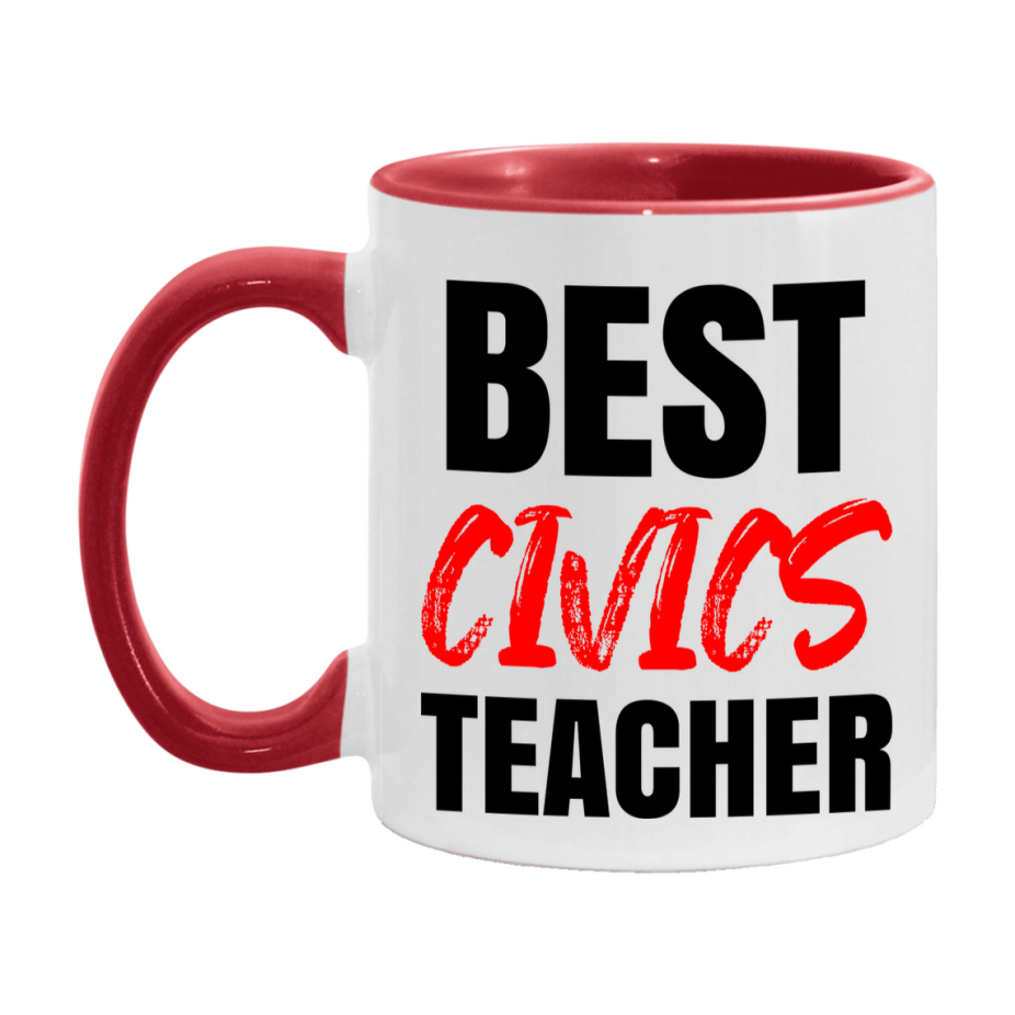 Teacher Superlative Mug, Best Civics Teacher Gift, 11oz or 15oz White Ceramic Coffee Cup for Civics Teacher