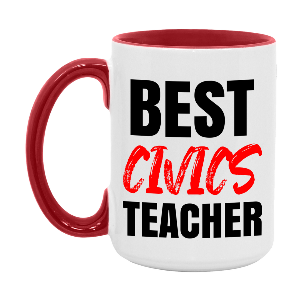 Teacher Superlative Mug, Best Civics Teacher Gift, 11oz or 15oz White Ceramic Coffee Cup for Civics Teacher