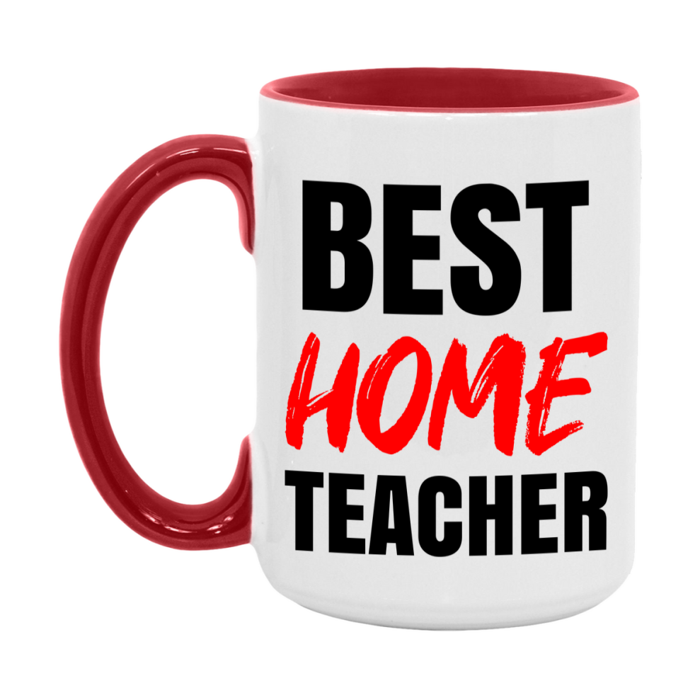 Teacher Superlative Mug, Best Home Teacher Gift, 11oz or 15oz White Ceramic Coffee Cup for Home Teacher