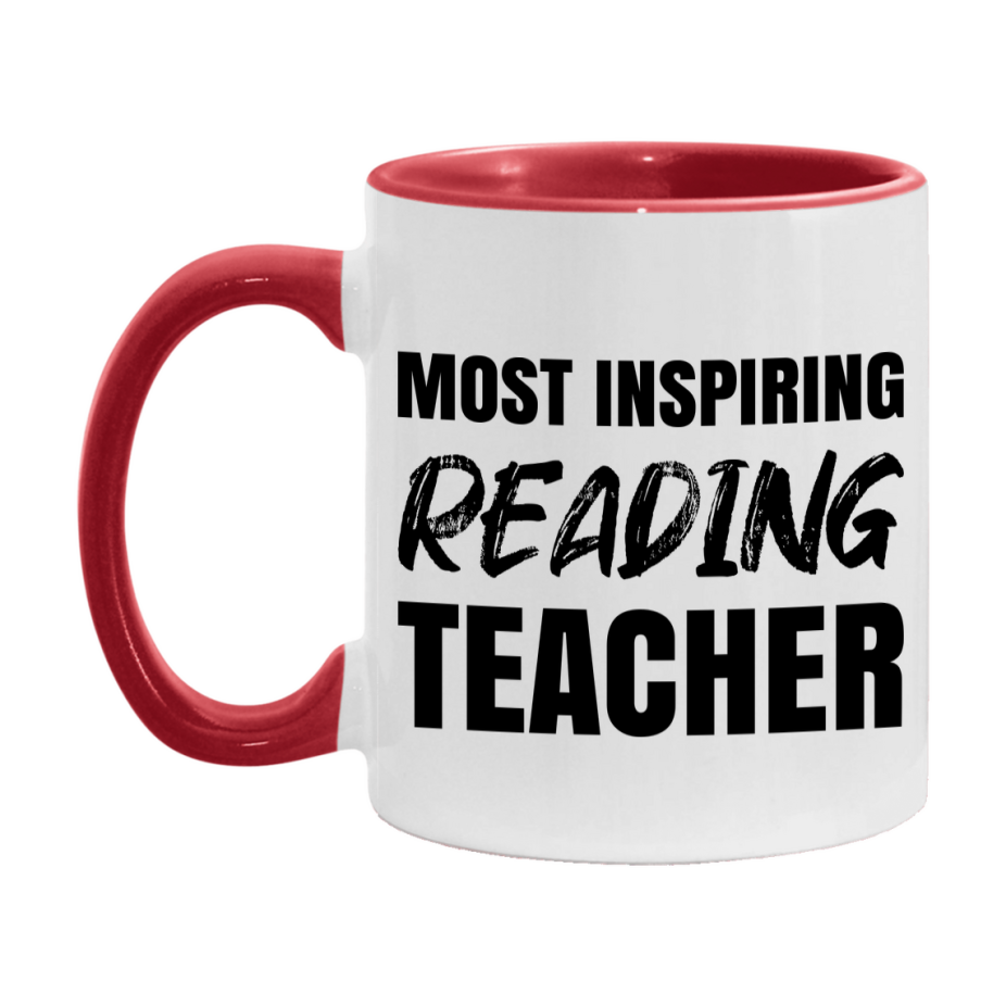 Teacher Superlative Mug, Most Inspiring Reading Teacher Gift, 11oz or 15oz White Ceramic Coffee Cup, Gift for Reading Teacher