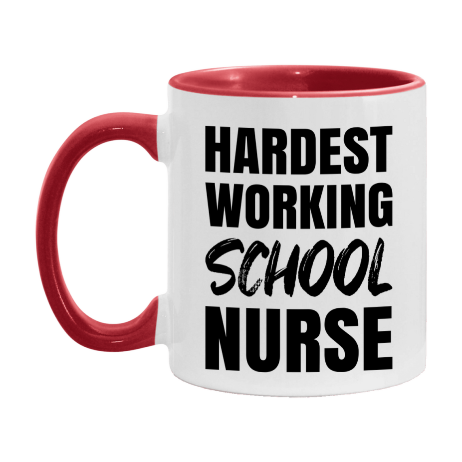 Nurse Superlative Mug, Hardest Working School Nurse Gift, 11oz or 15oz Ceramic Coffee Cup Gift