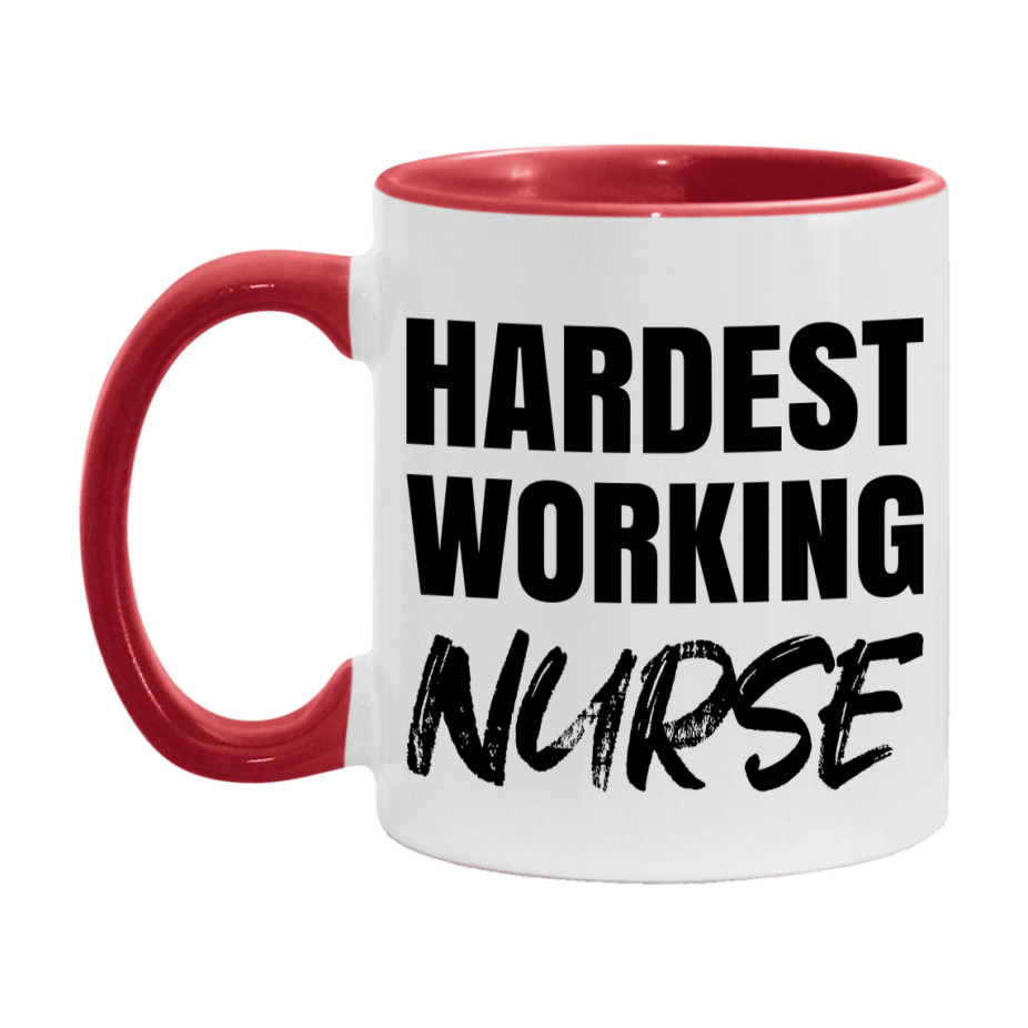 Nurse Superlative Mug, Hardest Working Nurse, 11oz or 15oz Ceramic Coffee Mug, Double-Sided Cup, Gift for Nurse, Coworker Gift, Boss Gift