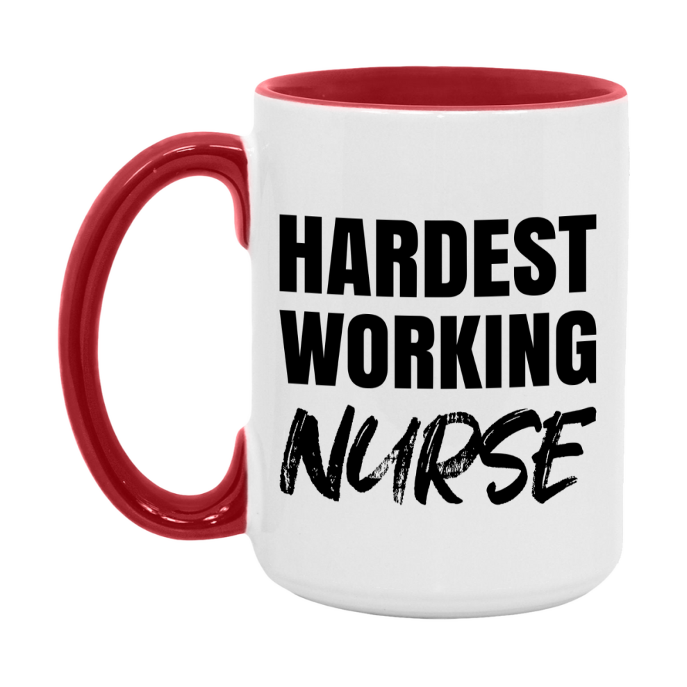 Nurse Superlative Mug, Hardest Working Nurse, 11oz or 15oz Ceramic Coffee Mug, Double-Sided Cup, Gift for Nurse, Coworker Gift, Boss Gift