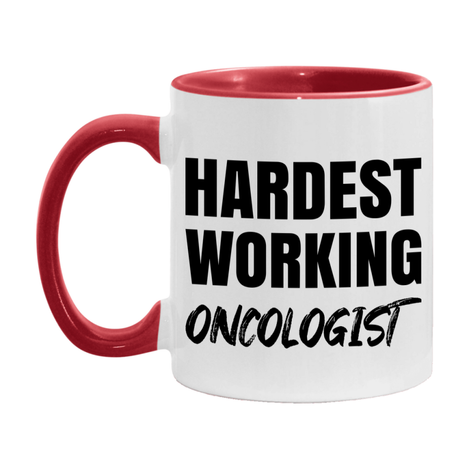 Oncologist Superlative Mug, Hardest Working Oncologist, 11oz or 15oz Ceramic Coffee Mug, Double-Sided Cup, Gift for Oncologist, Coworker Gift, Boss Gift