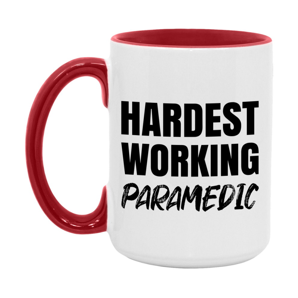 Paramedic Superlative Mug, Hardest Working Paramedic, 11oz or 15oz Ceramic Coffee Mug, Double-Sided Cup, Gift for Paramedic, Coworker Gift, Boss Gift