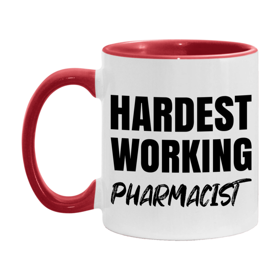 Pharmacist Superlative Mug, Hardest Working Pharmacist, 11oz or 15oz Ceramic Coffee Mug, Double-Sided Cup, Gift for Pharmacist, Coworker Gift, Boss Gift