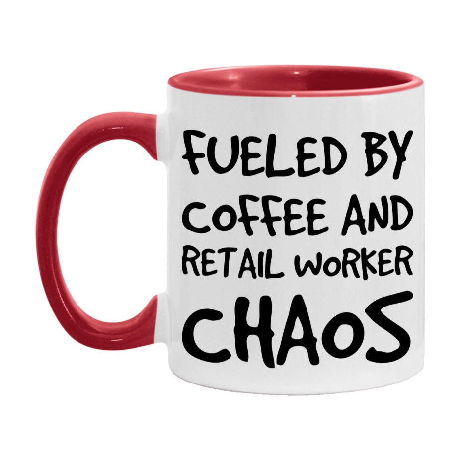 Fueled By Coffee And Retail Worker Chaos Mug - 11Oz Or 15Oz