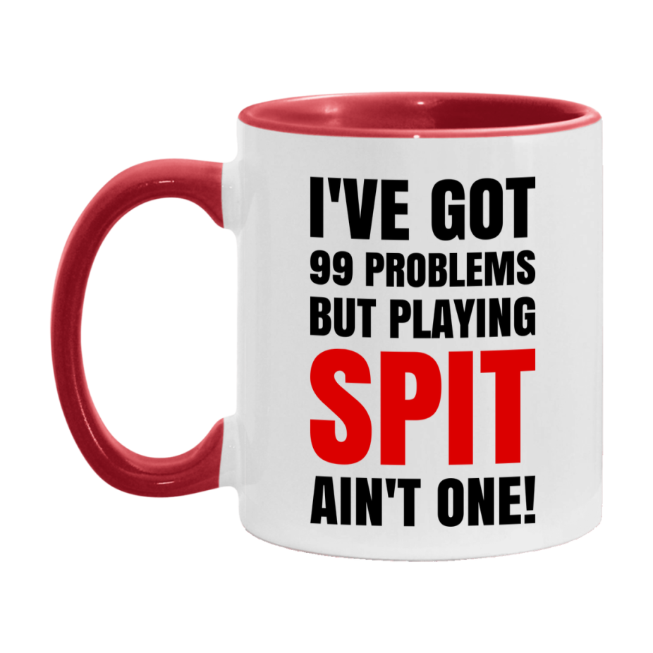Funny Card Game Mug – 99 Problems But Playing Spit Ain’t One
