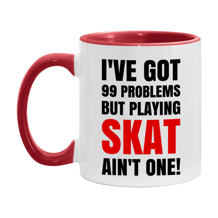 Funny Card Game Mug – 99 Problems But Playing Skat Ain’t One