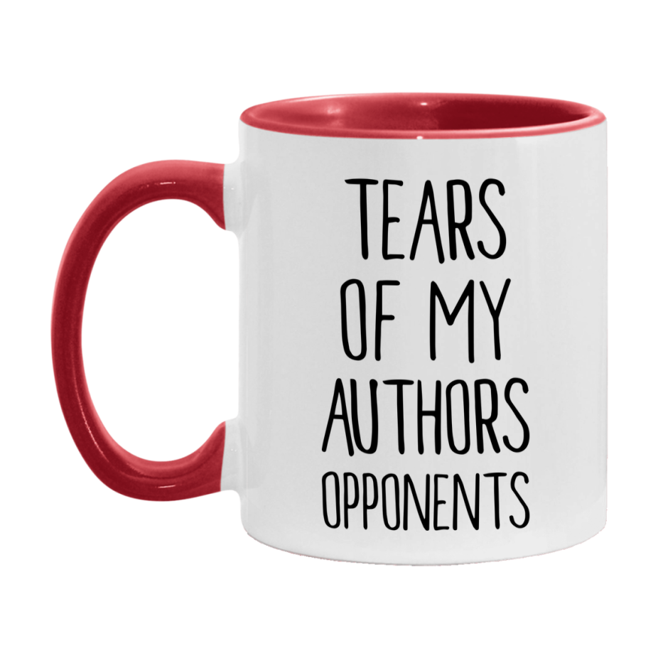 Funny Authors Mug – “Tears Of My Authors Opponents” – 11Oz Or 15Oz Coffee Cup