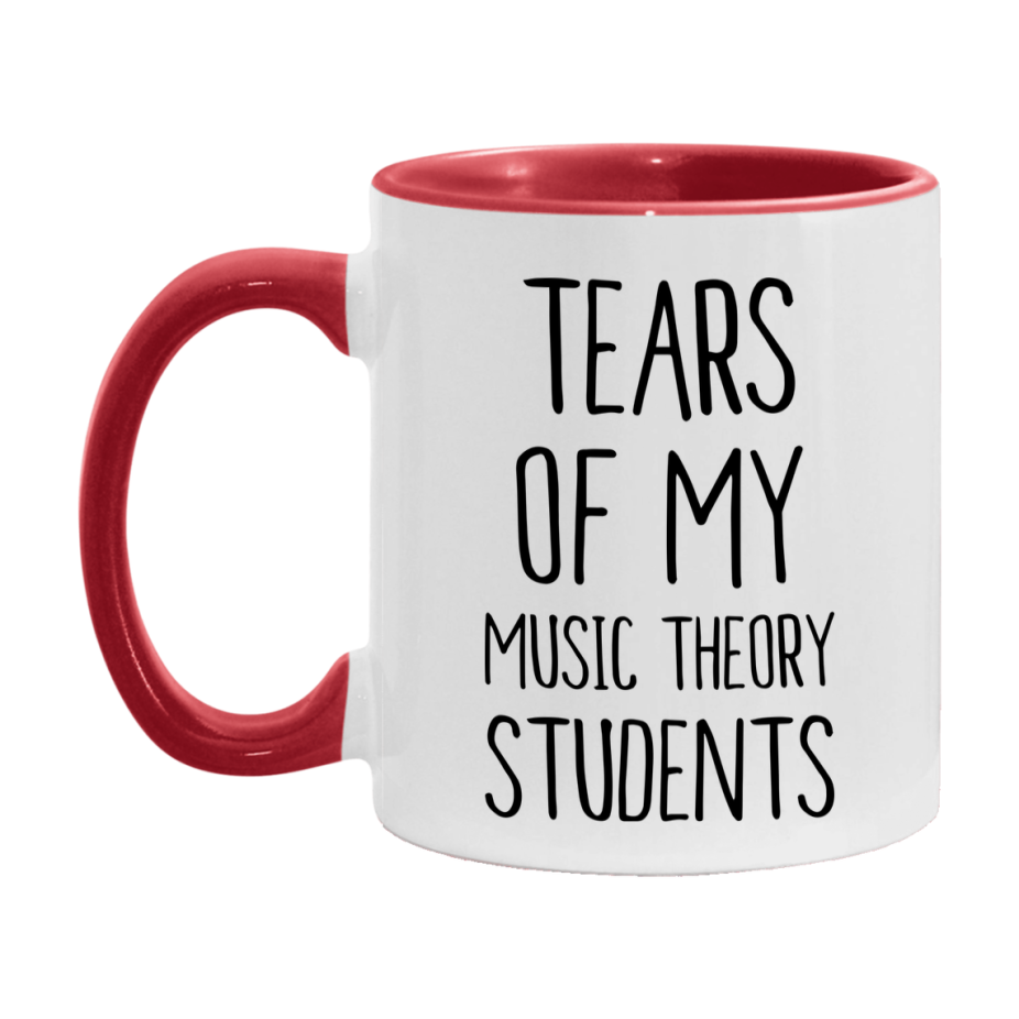 Funny Teacher Mug - "Tears Of My Music Theory Students" - 11Oz Or 15Oz Ceramic Coffee Cup