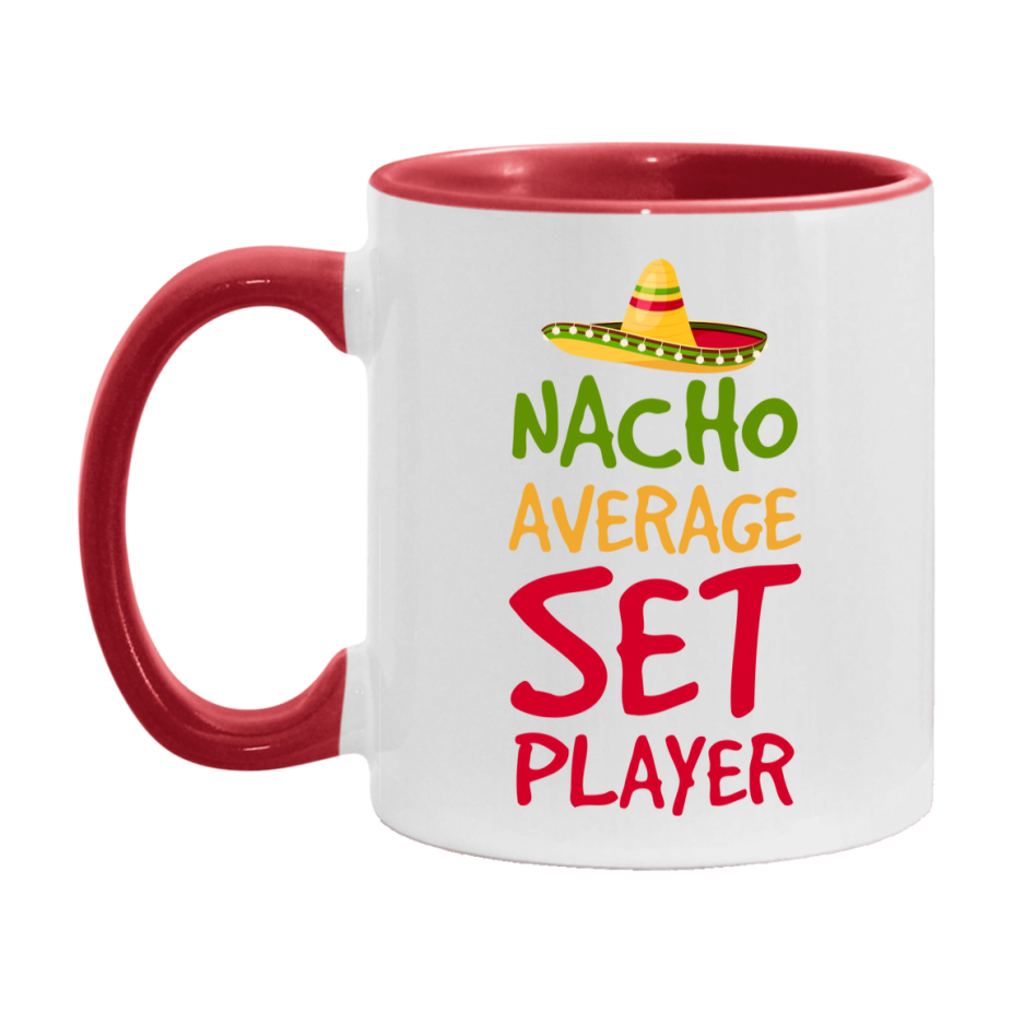Funny Nacho Average Set Player Mug – 11Oz Or 15Oz Ceramic Coffee Cup For Card Game Lovers