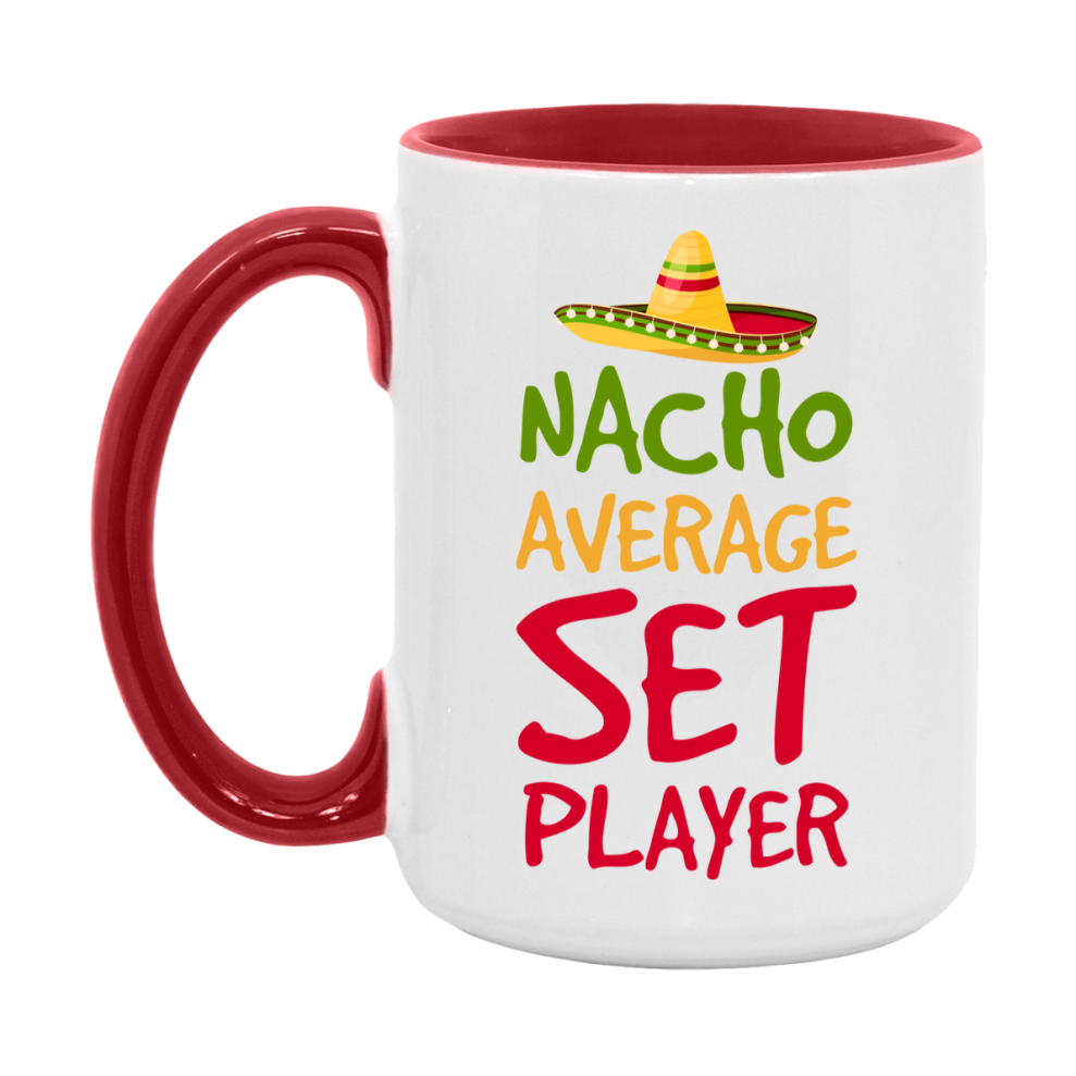 Funny Nacho Average Set Player Mug – 11Oz Or 15Oz Ceramic Coffee Cup For Card Game Lovers