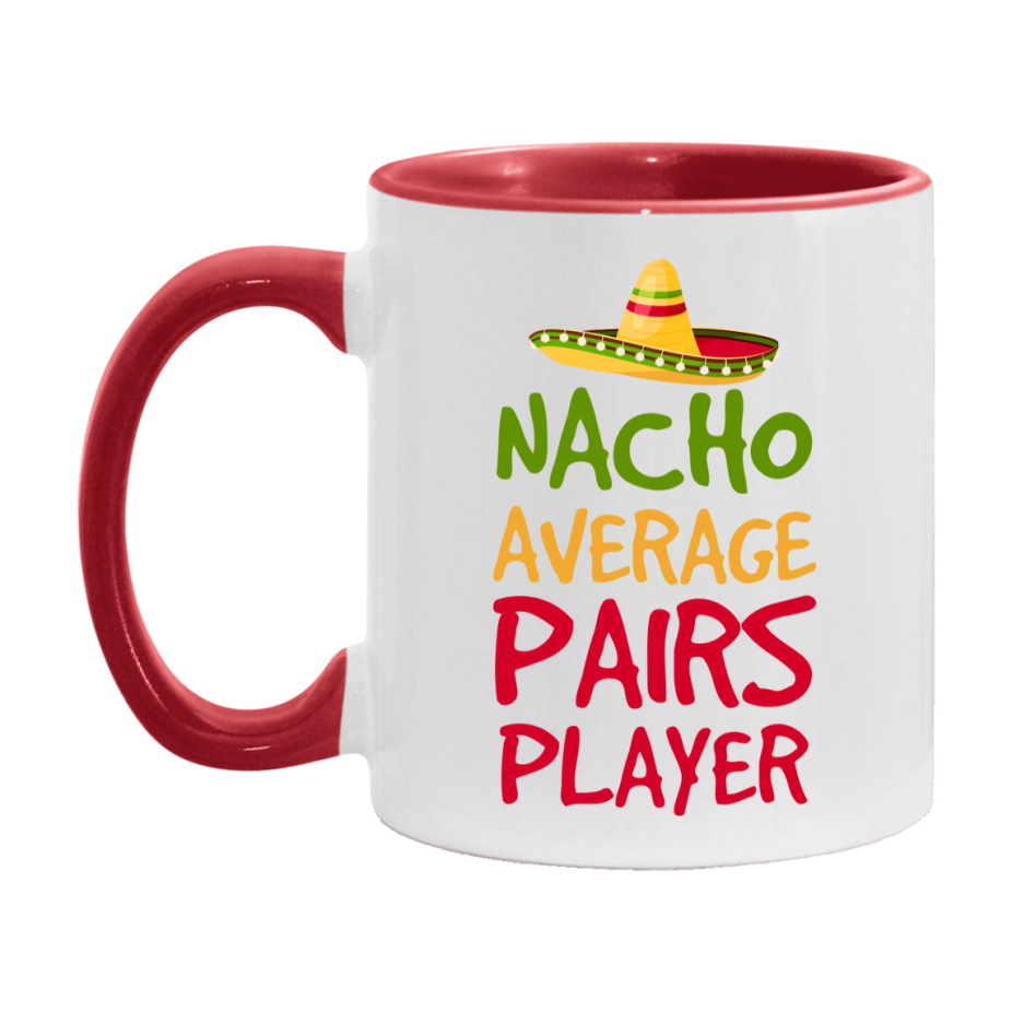 Funny Nacho Average Pairs Player Mug – 11Oz Or 15Oz Ceramic Coffee Cup For Card Game Lovers