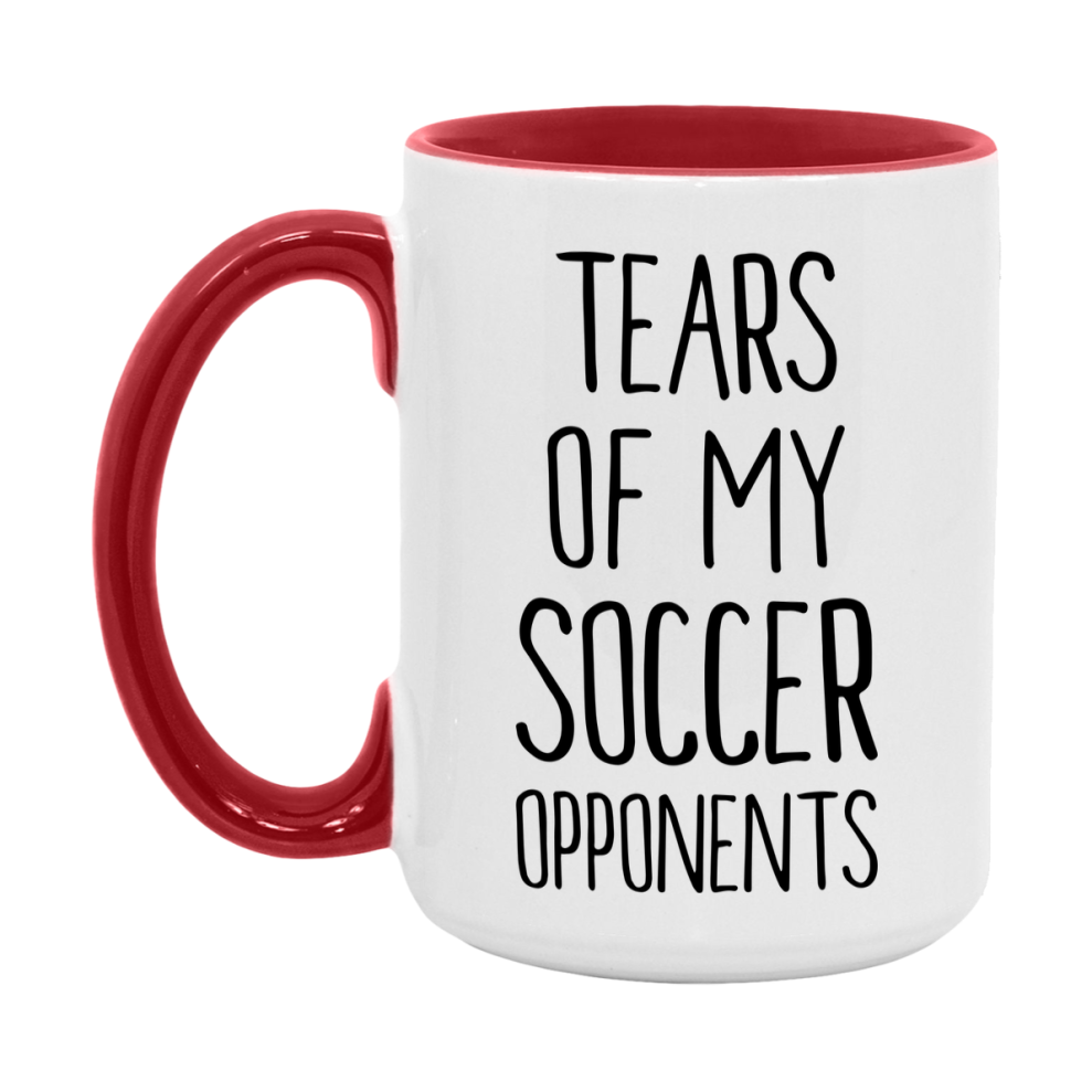 Tears Of My Soccer Opponents Mug